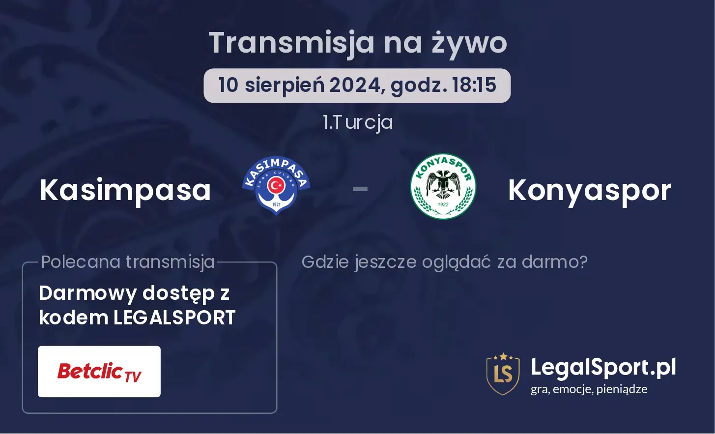 Kasimpasa - Konyaspor transmisja na żywo