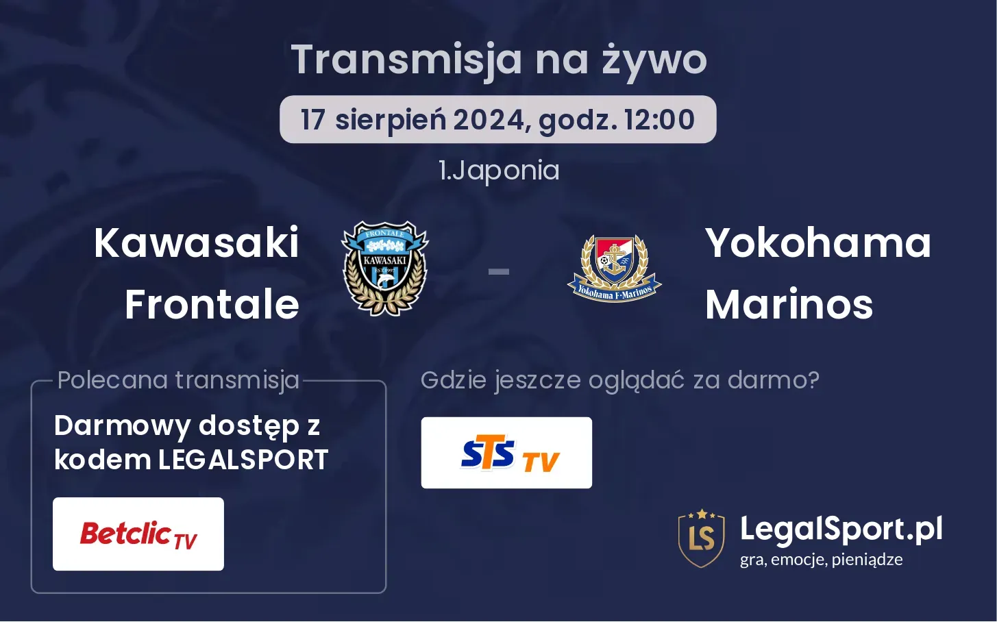 Kawasaki Frontale - Yokohama Marinos gdzie oglądać za darmo? (17.08, godz. 12:00)