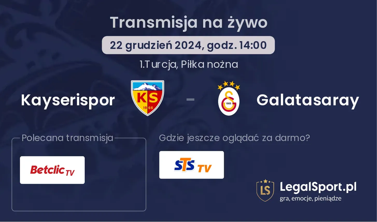 Kayserispor - Galatasaray transmisja na żywo