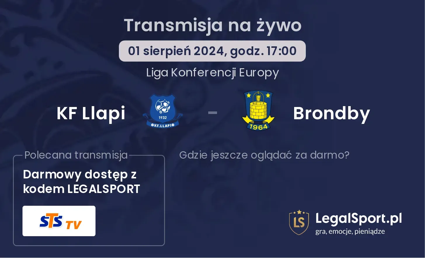 KF Llapi - Brondby gdzie oglądać za darmo? (01.08, godz. 17:00)