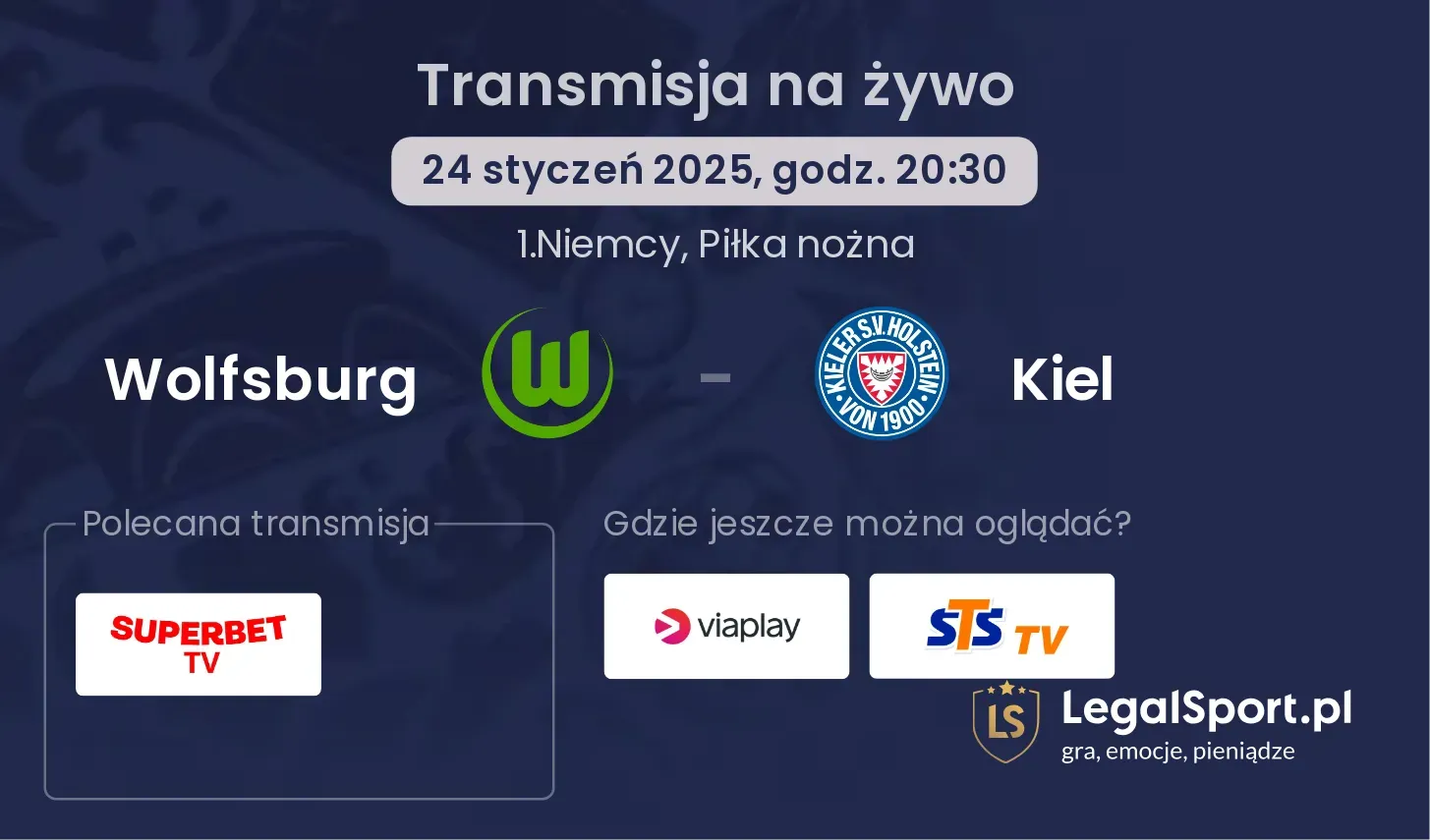 Wolfsburg - Kiel gdzie oglądać?