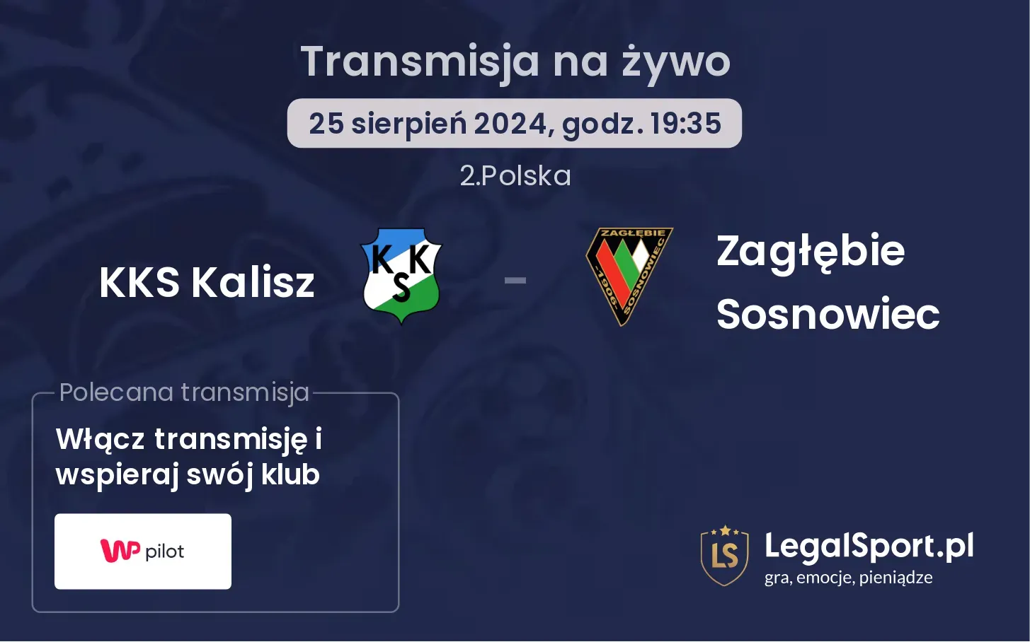 KKS Kalisz - Zagłębie Sosnowiec transmisja na żywo