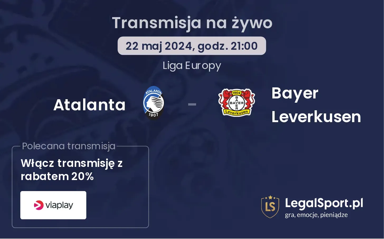 Atalanta - Bayer Leverkusen transmisja na żywo