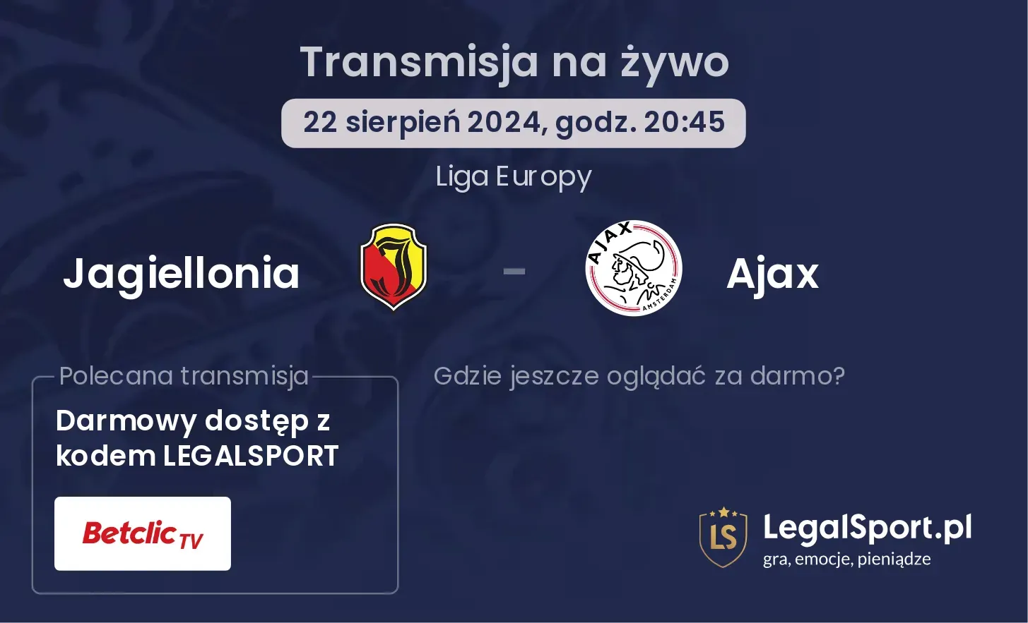 Jagiellonia - Ajax transmisja na żywo