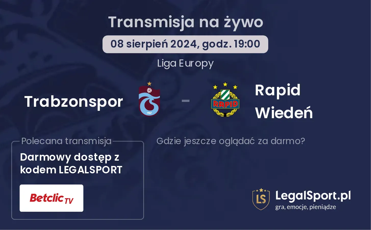 Trabzonspor - Rapid Wiedeń transmisja na żywo