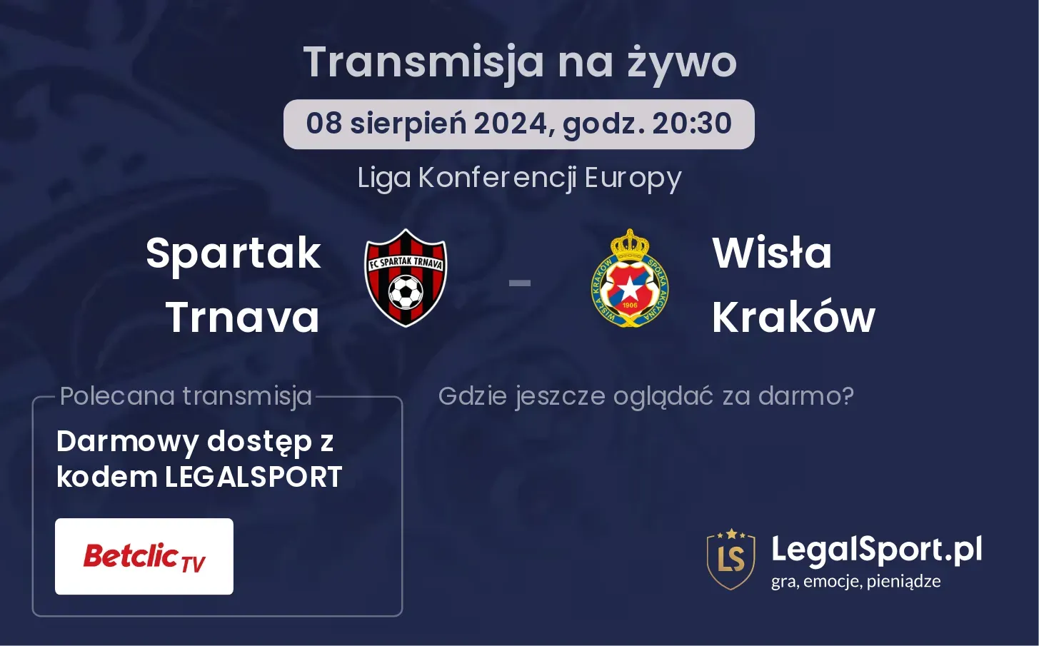 Spartak Trnava - Wisła Kraków transmisja na żywo