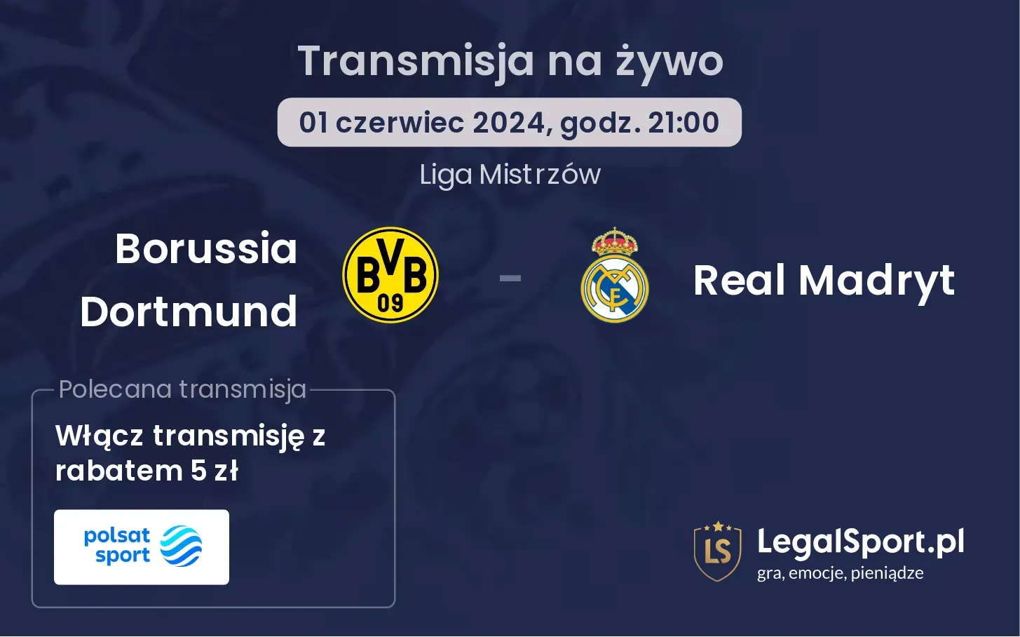 Borussia Dortmund - Real Madryt transmisja na żywo