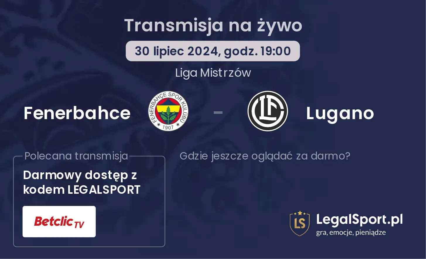 Fenerbahce - Lugano transmisja na żywo