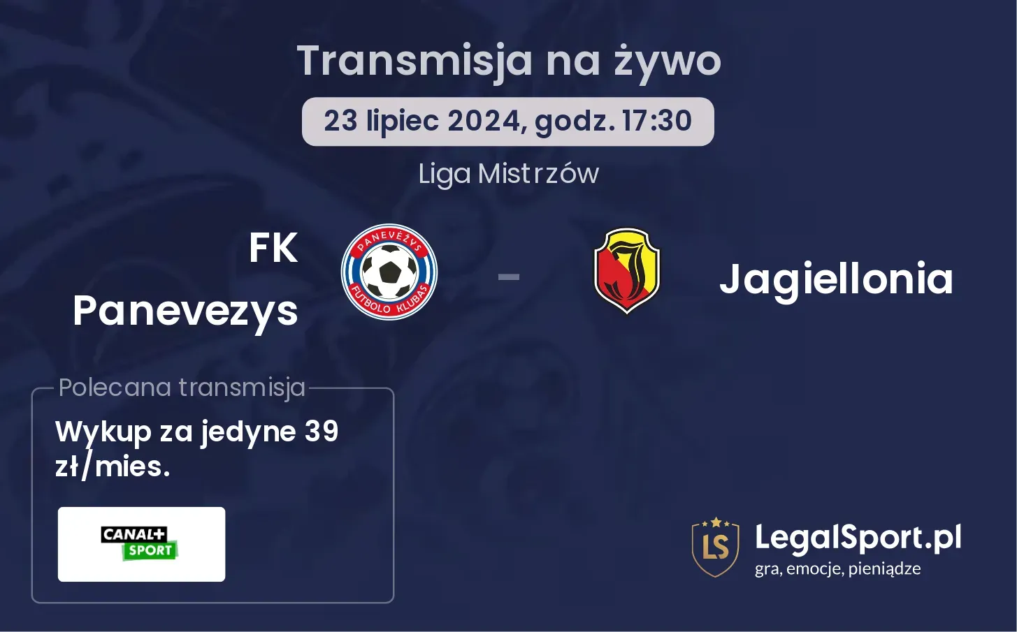 FK Panevezys - Jagiellonia transmisja na żywo