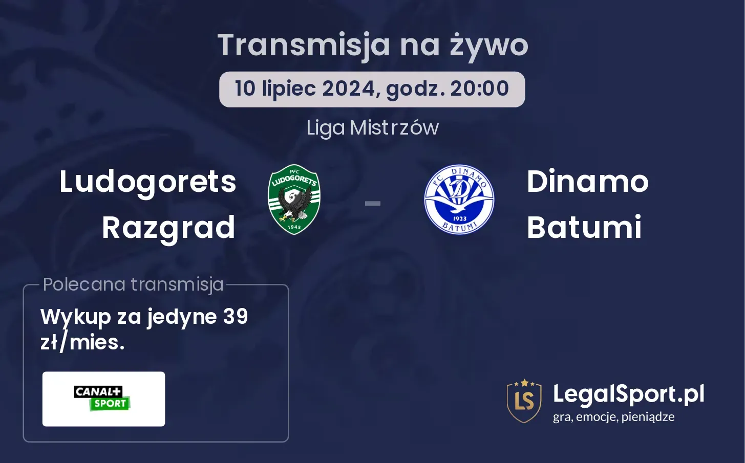 Ludogorets Razgrad - Dinamo Batumi transmisja na żywo