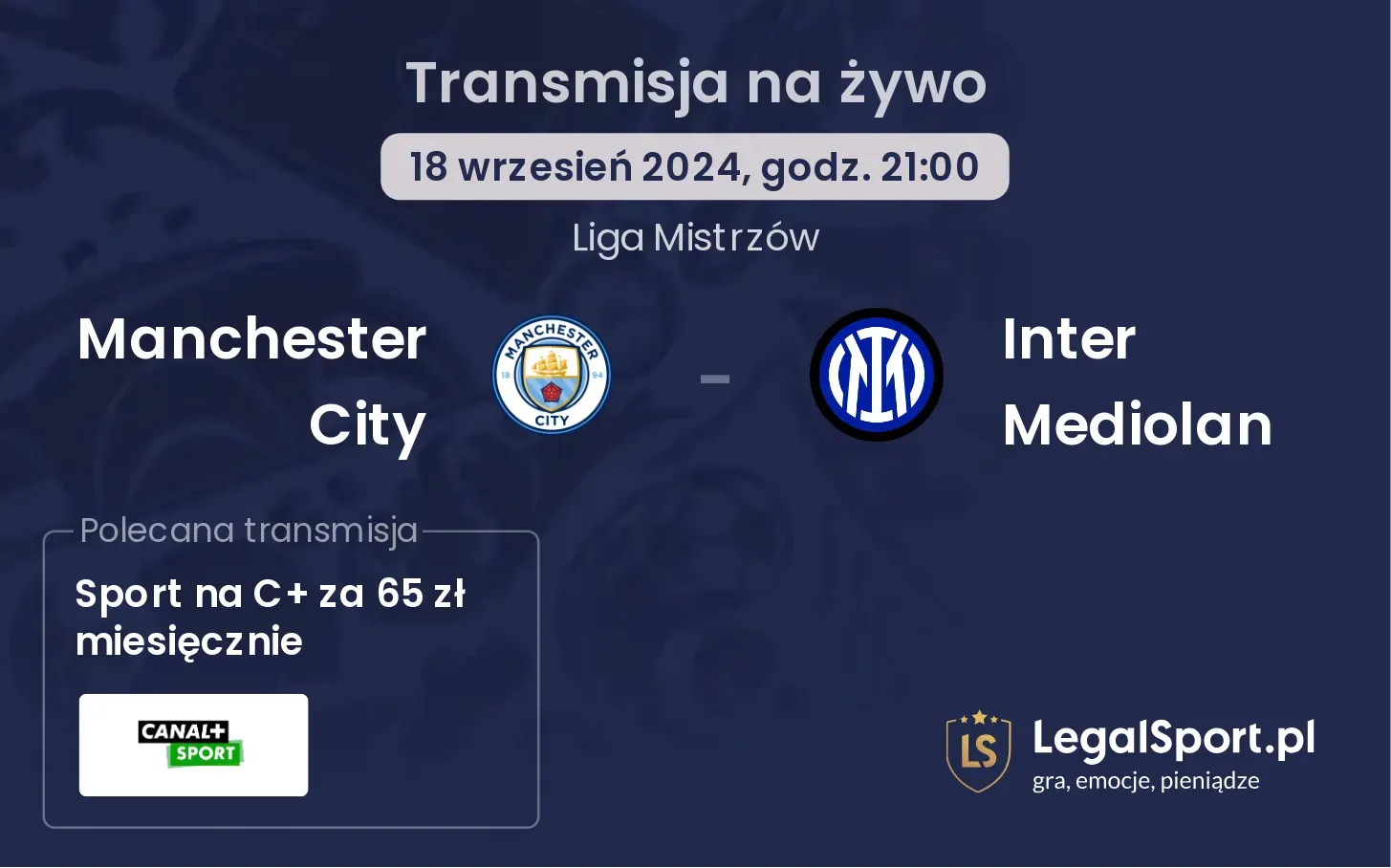 Manchester City - Inter Mediolan transmisja na żywo