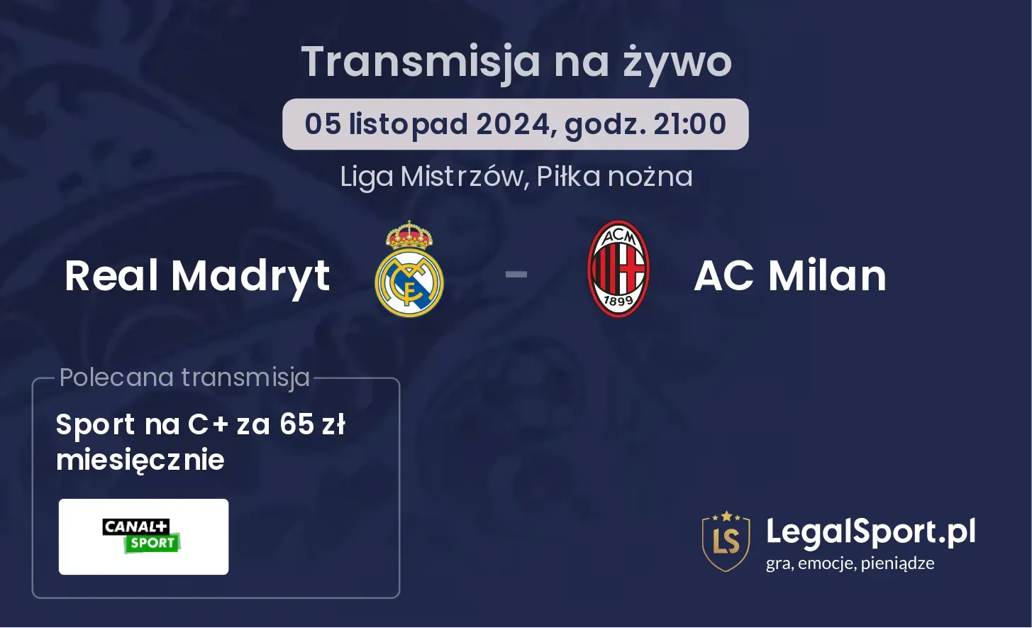 Real Madryt - AC Milan transmisja na żywo