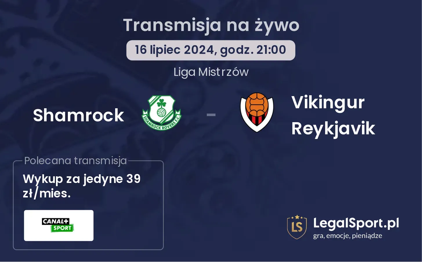 Shamrock - Vikingur Reykjavik transmisja na żywo