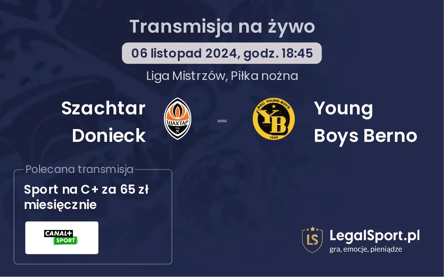 Szachtar Donieck - Young Boys Berno transmisja na żywo