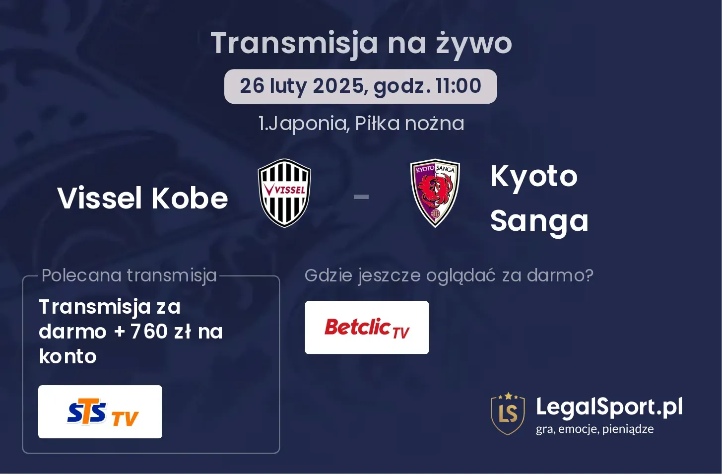 Vissel Kobe - Kyoto Sanga gdzie oglądać transmisję?