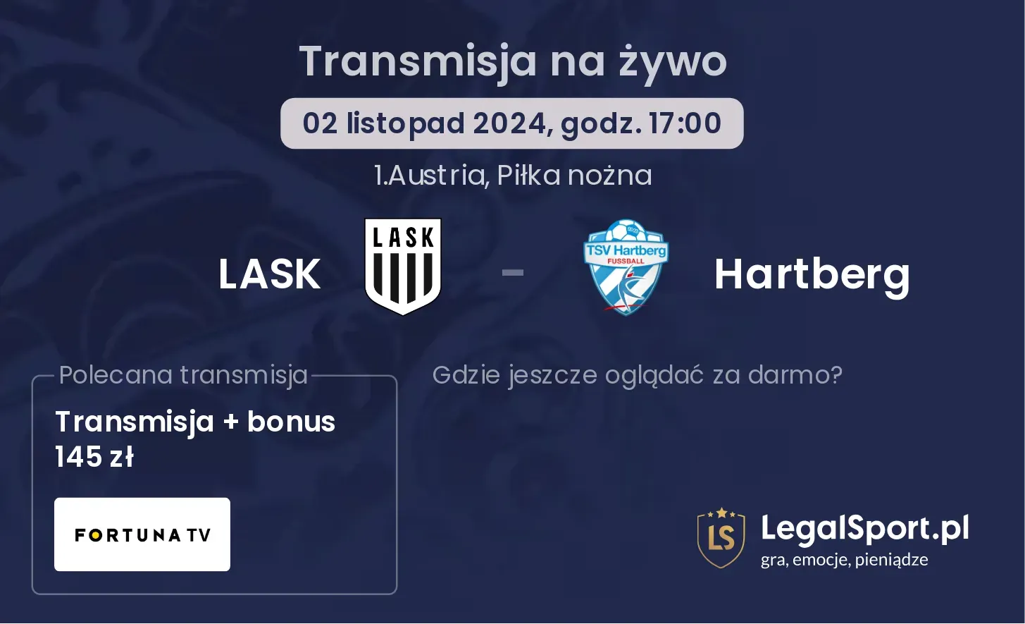 LASK - Hartberg transmisja na żywo