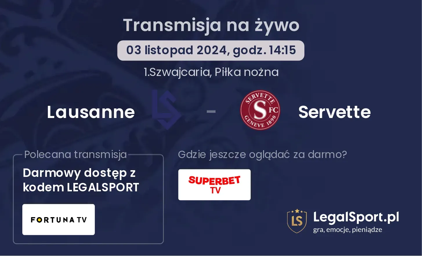 Lausanne - Servette transmisja na żywo