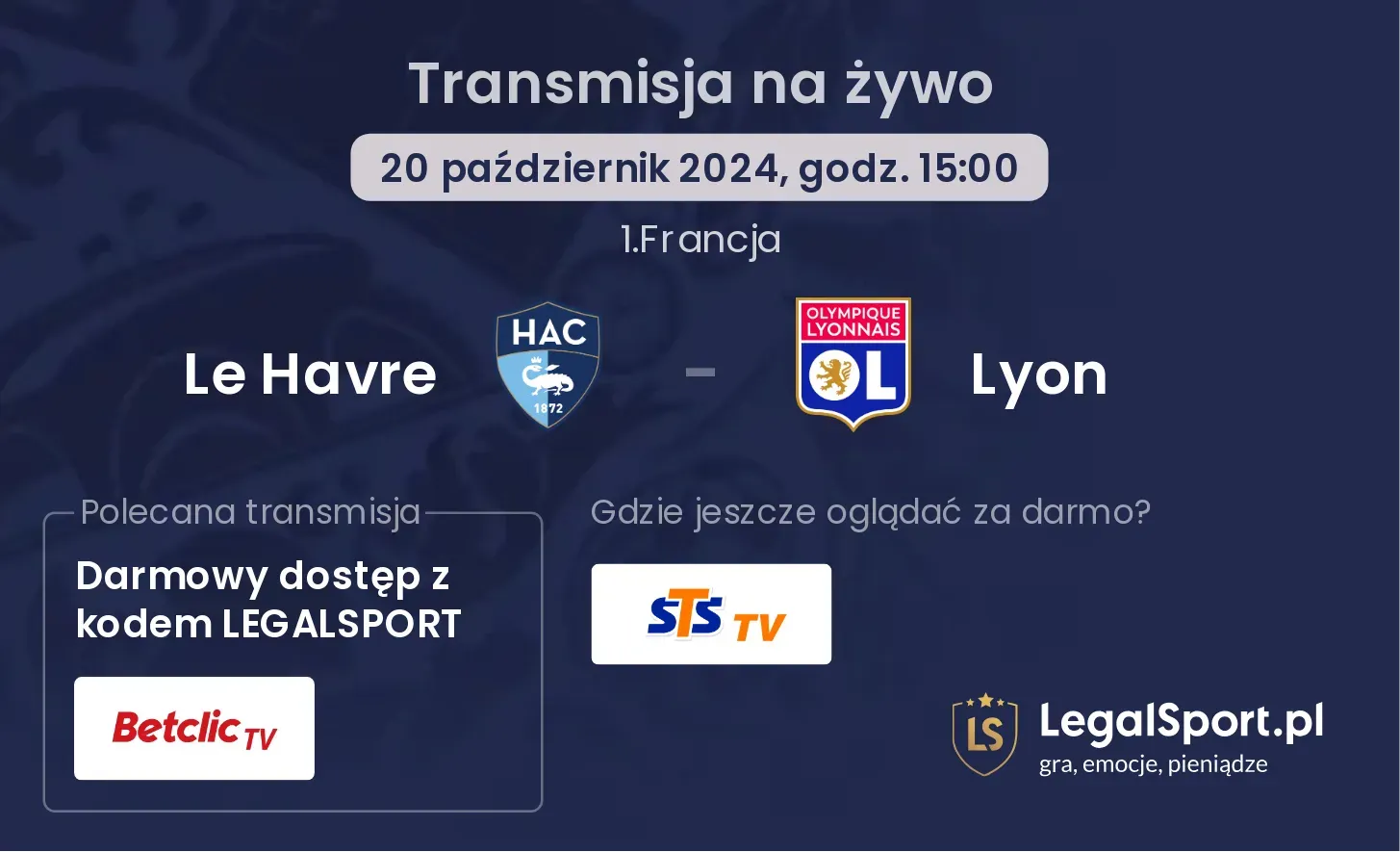 Le Havre - Lyon transmisja na żywo