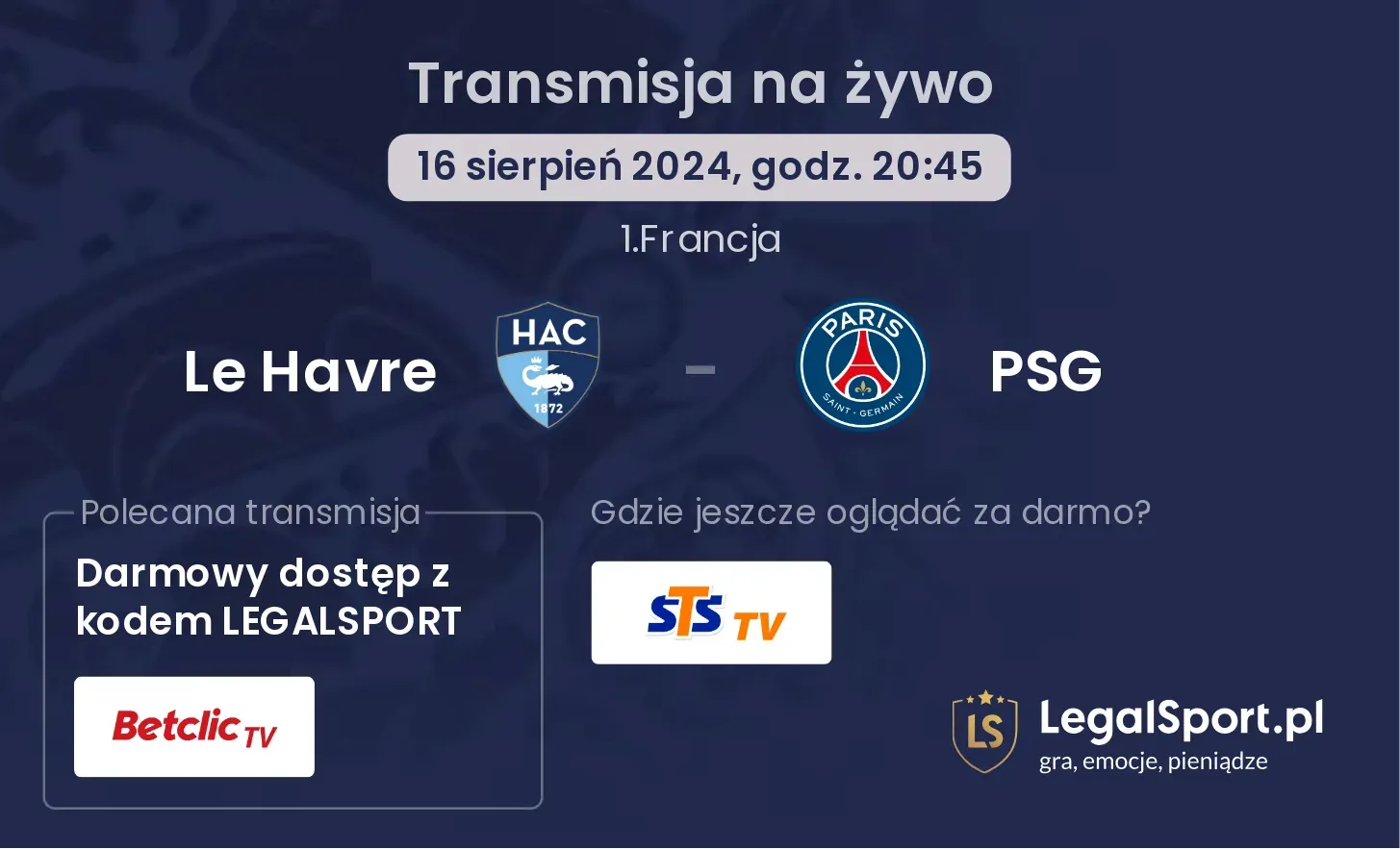 Le Havre - PSG transmisja na żywo