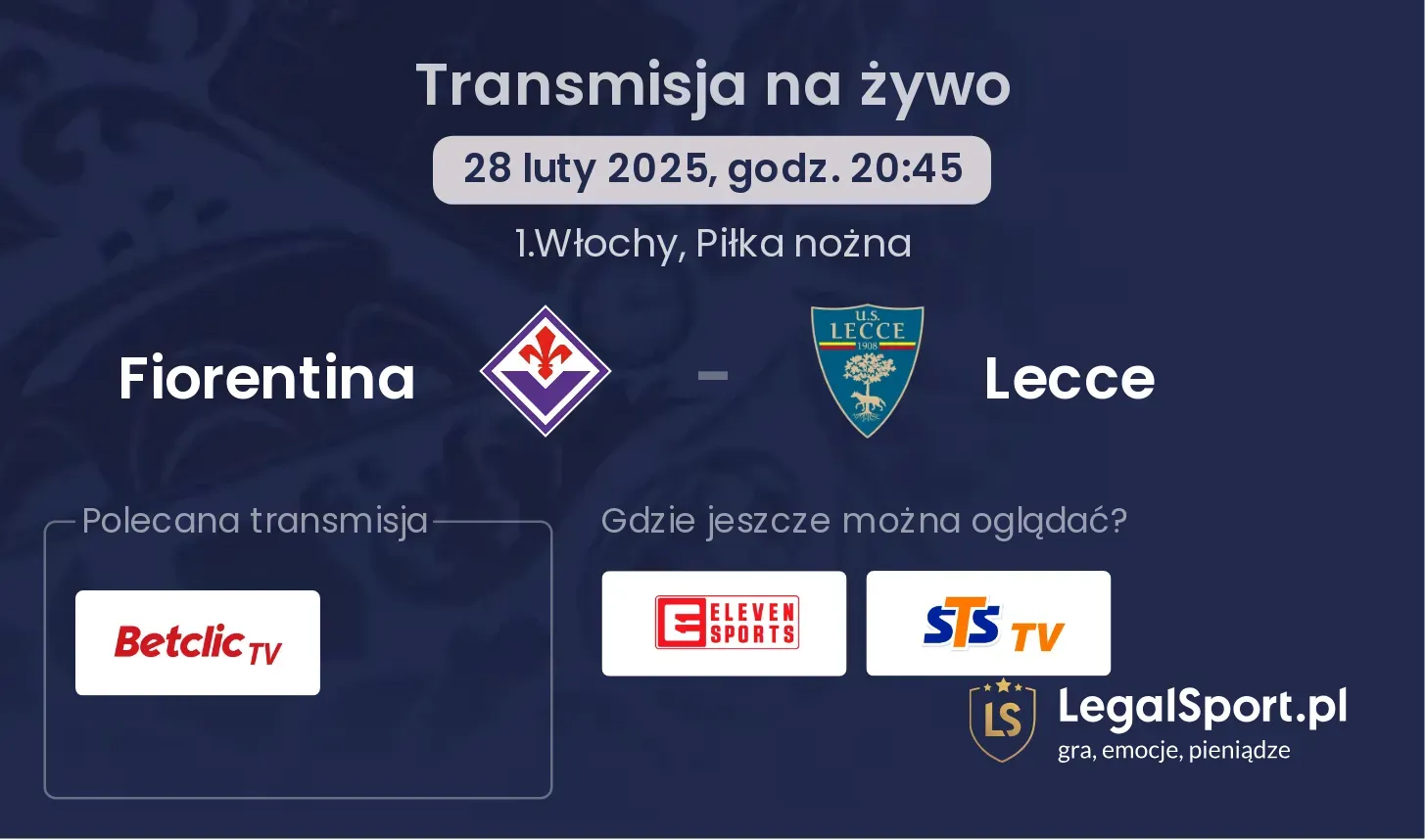 Fiorentina - Lecce gdzie oglądać?