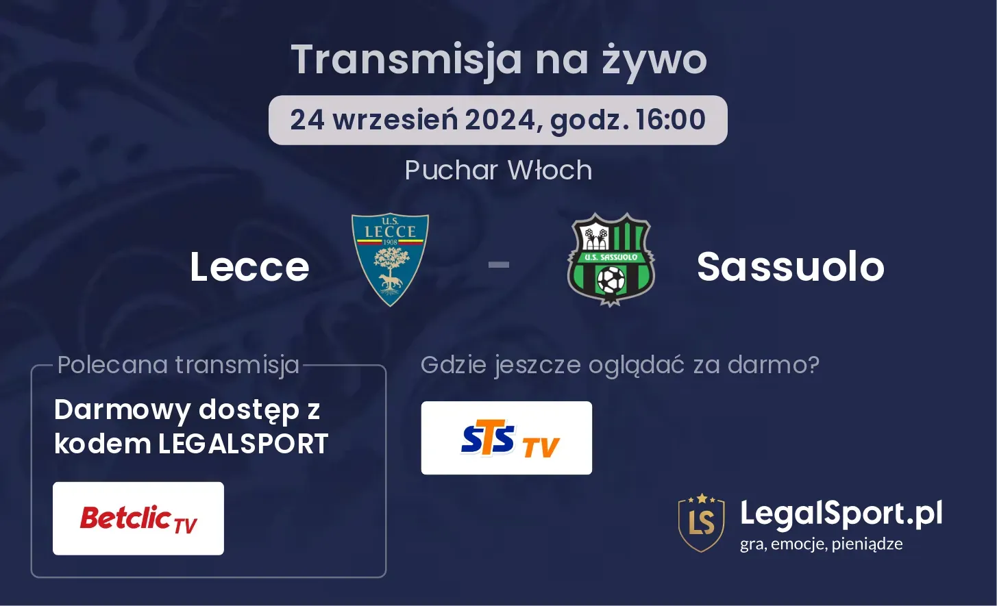 Lecce - Sassuolo gdzie oglądać? 24.09, godz. 16:00