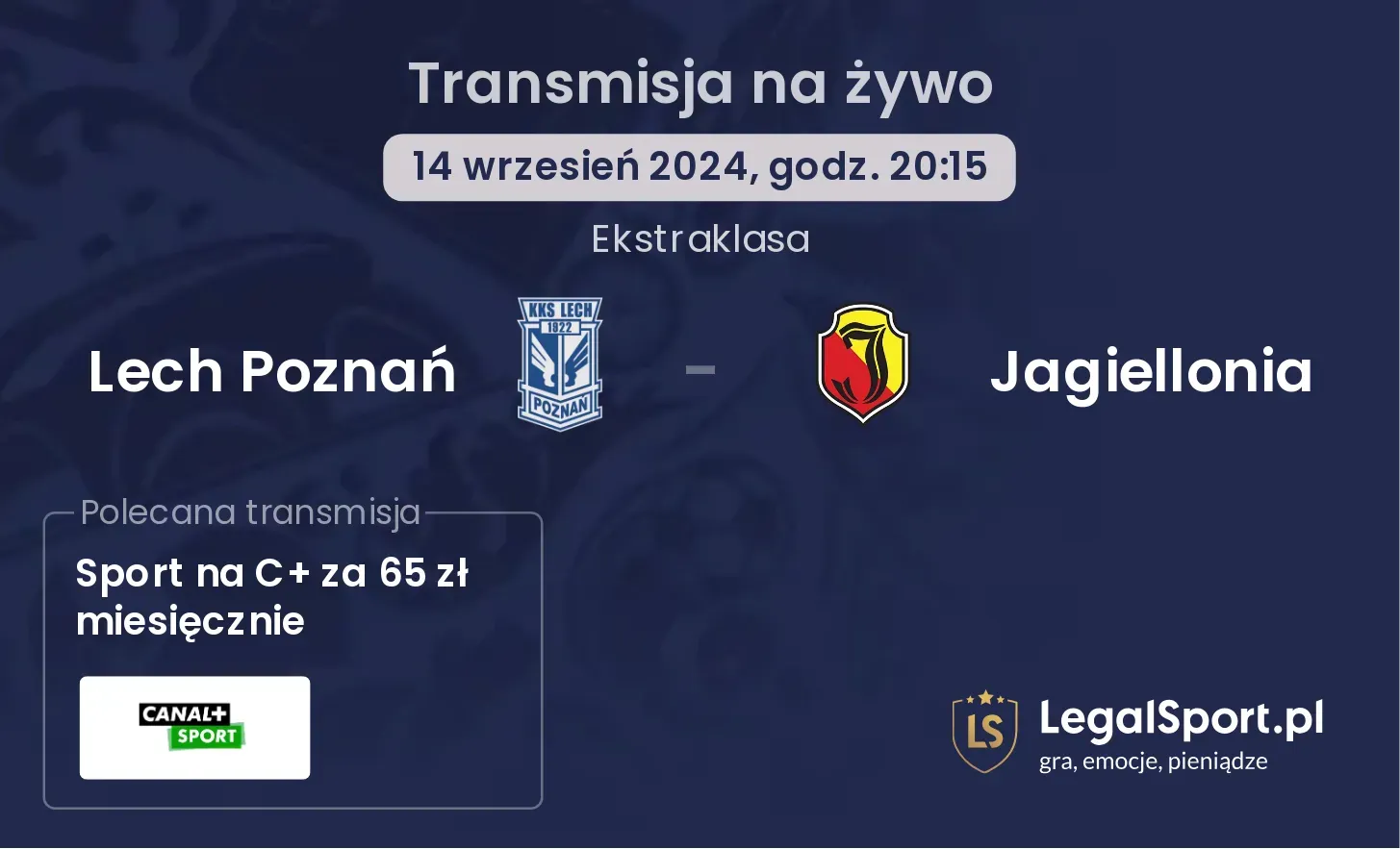 Lech Poznań - Jagiellonia transmisja na żywo