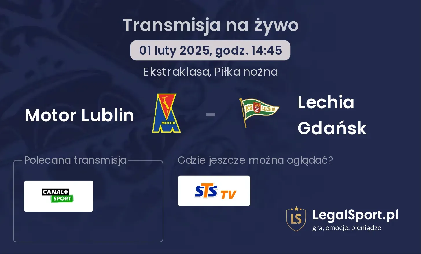 Motor Lublin - Lechia Gdańsk gdzie oglądać?