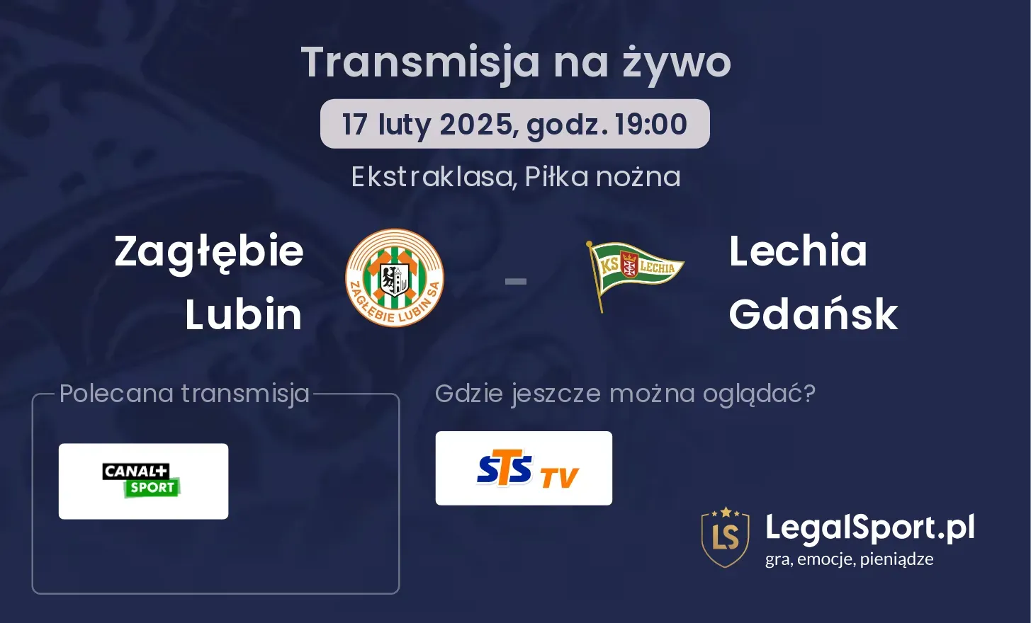 Lechia Gdańsk - Zagłębie Lubin gdzie oglądać? (11.08, godz. 14:45)