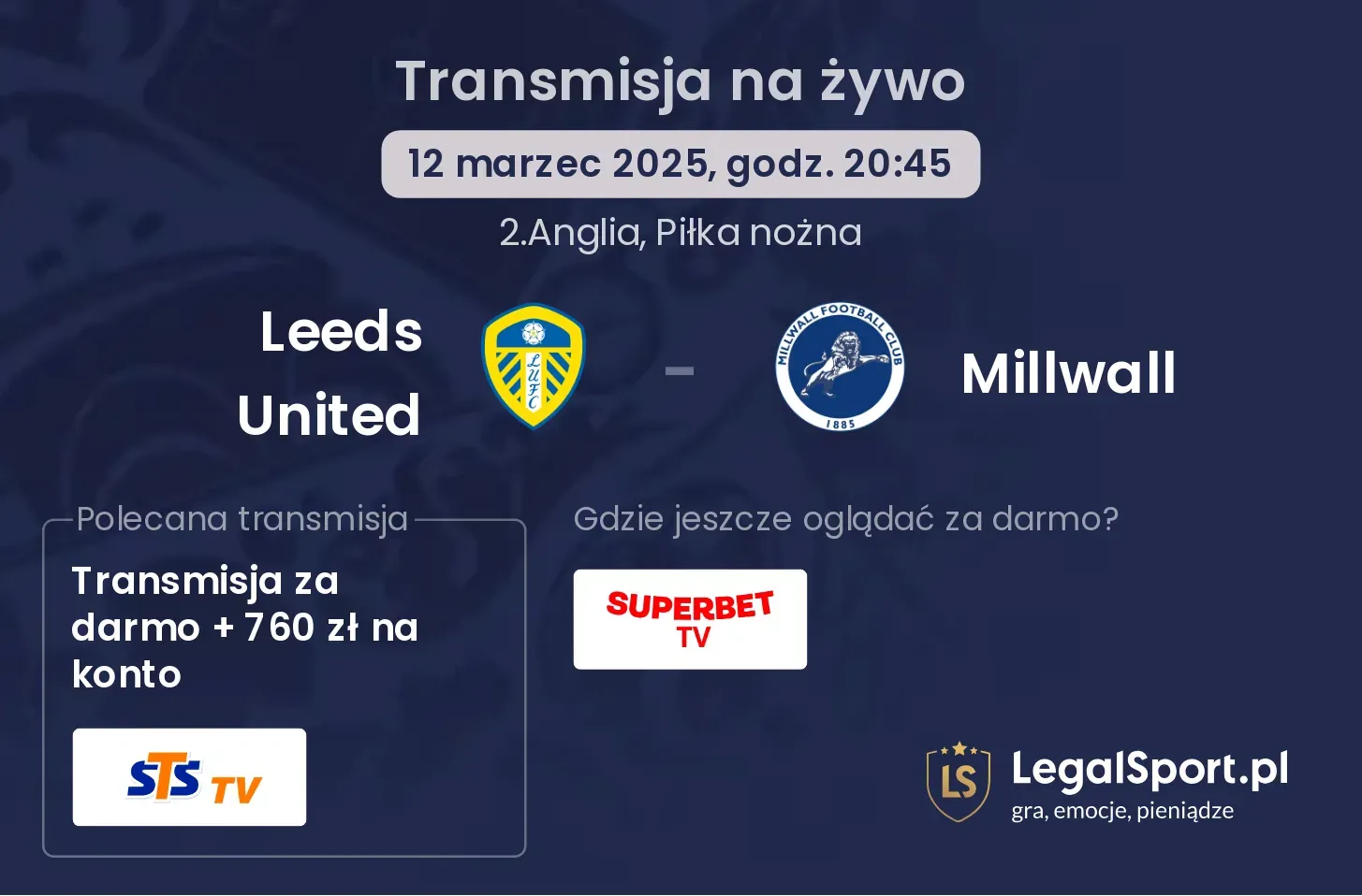 Leeds United - Millwall transmisja na żywo