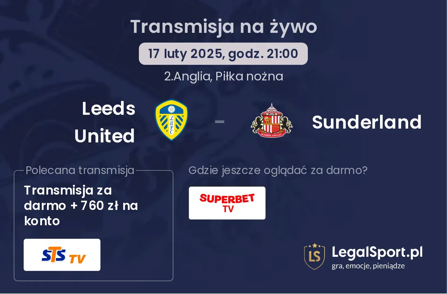 Leeds United - Sunderland transmisja na żywo