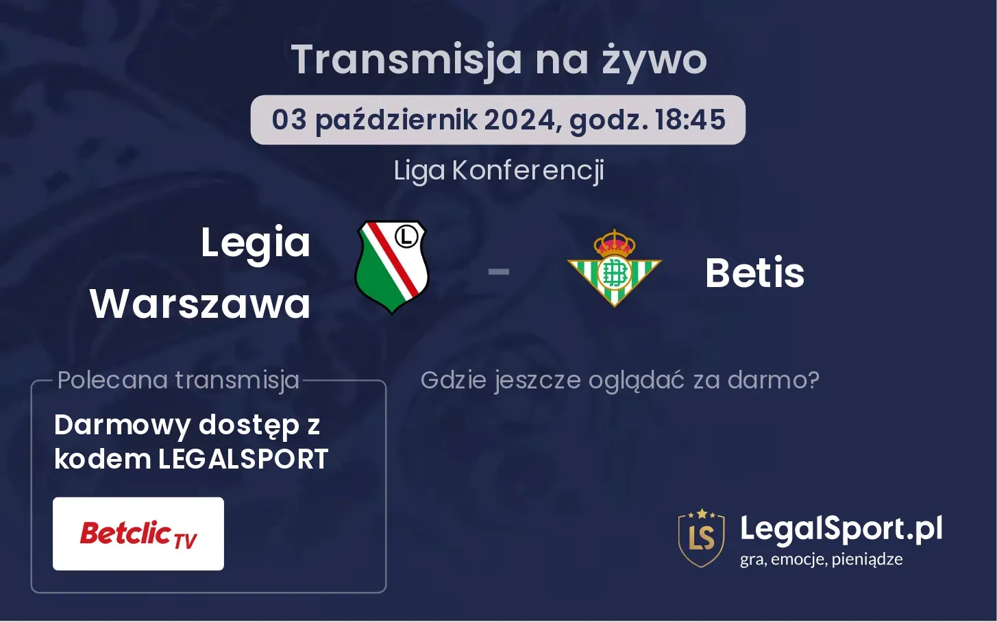 Legia Warszawa - Betis transmisja na żywo