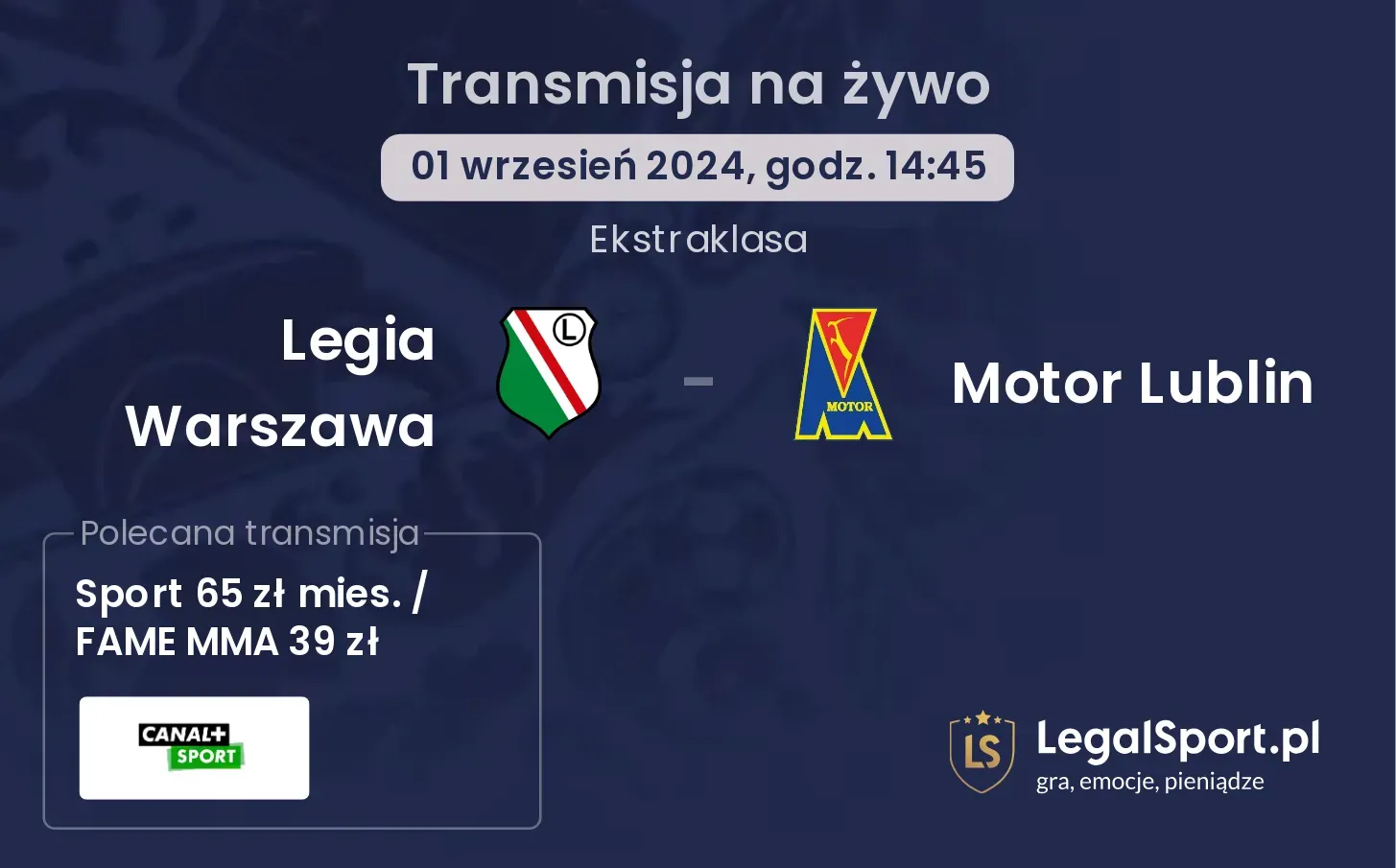 Legia Warszawa - Motor Lublin transmisja na żywo