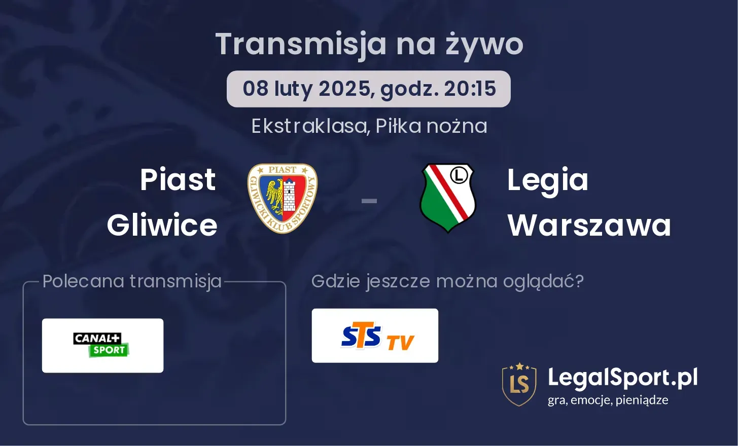 Piast Gliwice - Legia Warszawa gdzie oglądać?