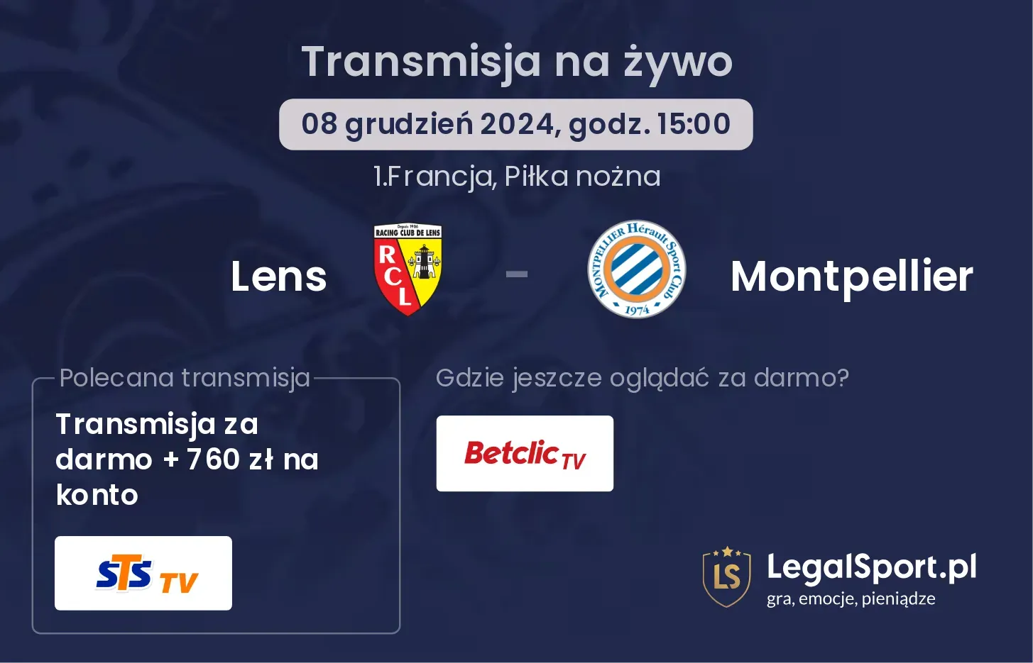 Lens - Montpellier transmisja na żywo