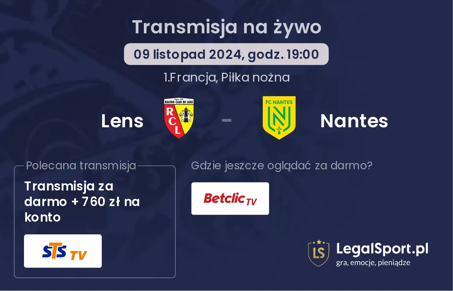 Lens - Nantes transmisja na żywo