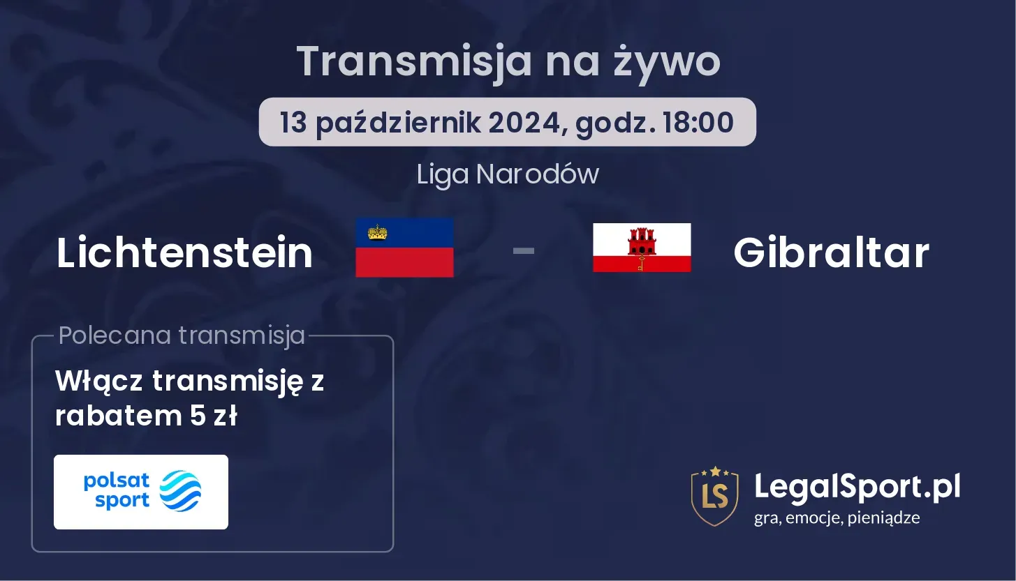 Lichtenstein - Gibraltar gdzie oglądać? 13.10, godz. 18:00