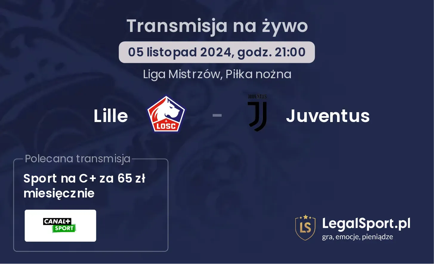 Lille - Juventus transmisja na żywo