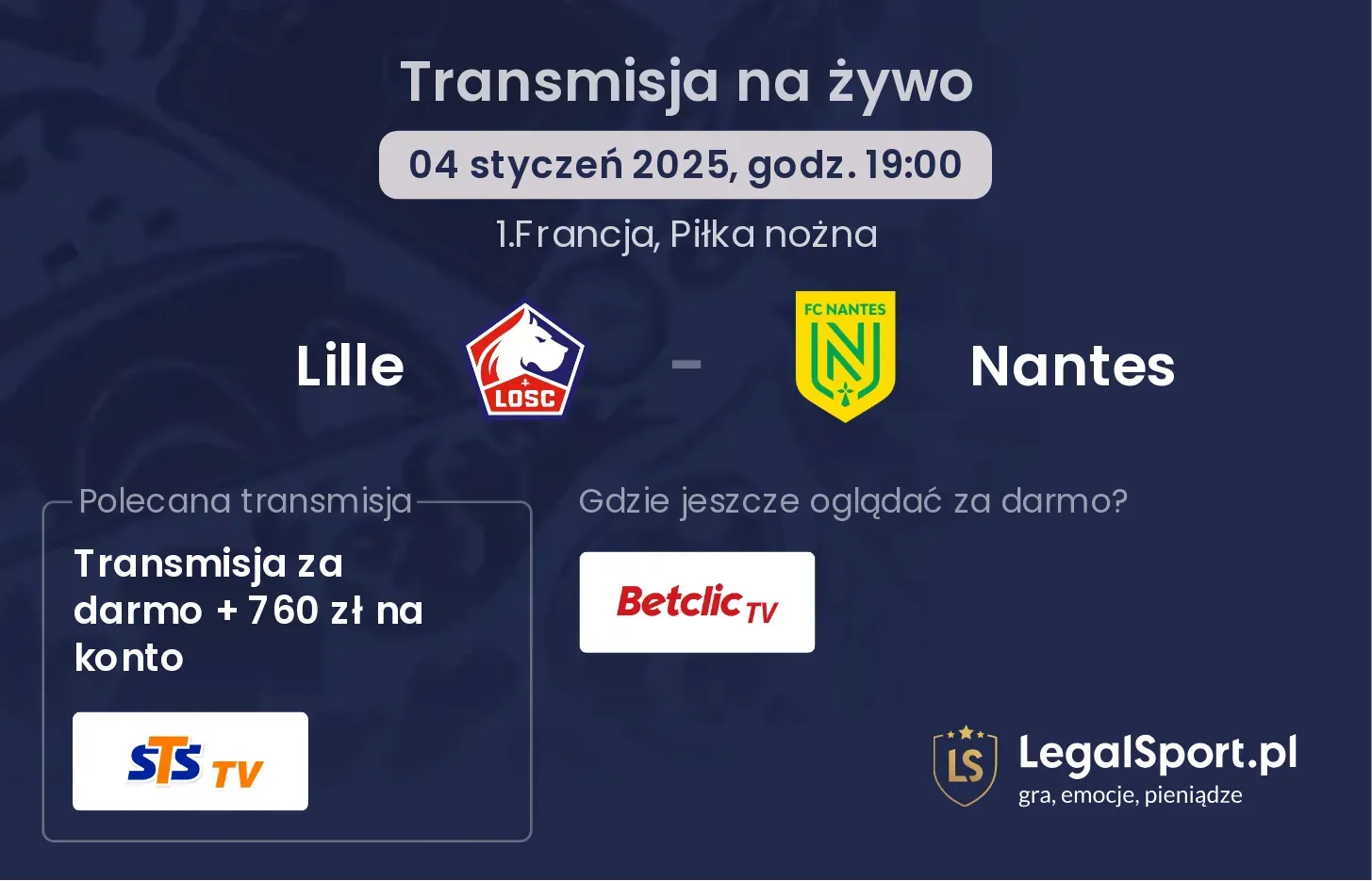 Lille - Nantes transmisja na żywo