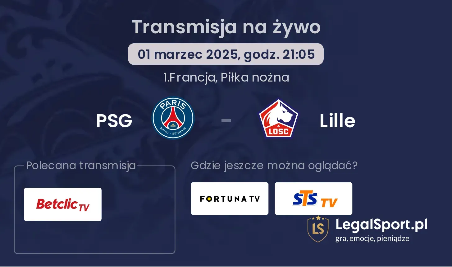 PSG - Lille gdzie oglądać transmisję?