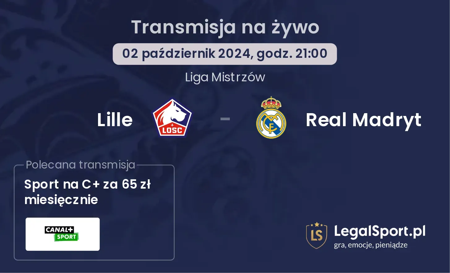 Lille - Real Madryt transmisja na żywo