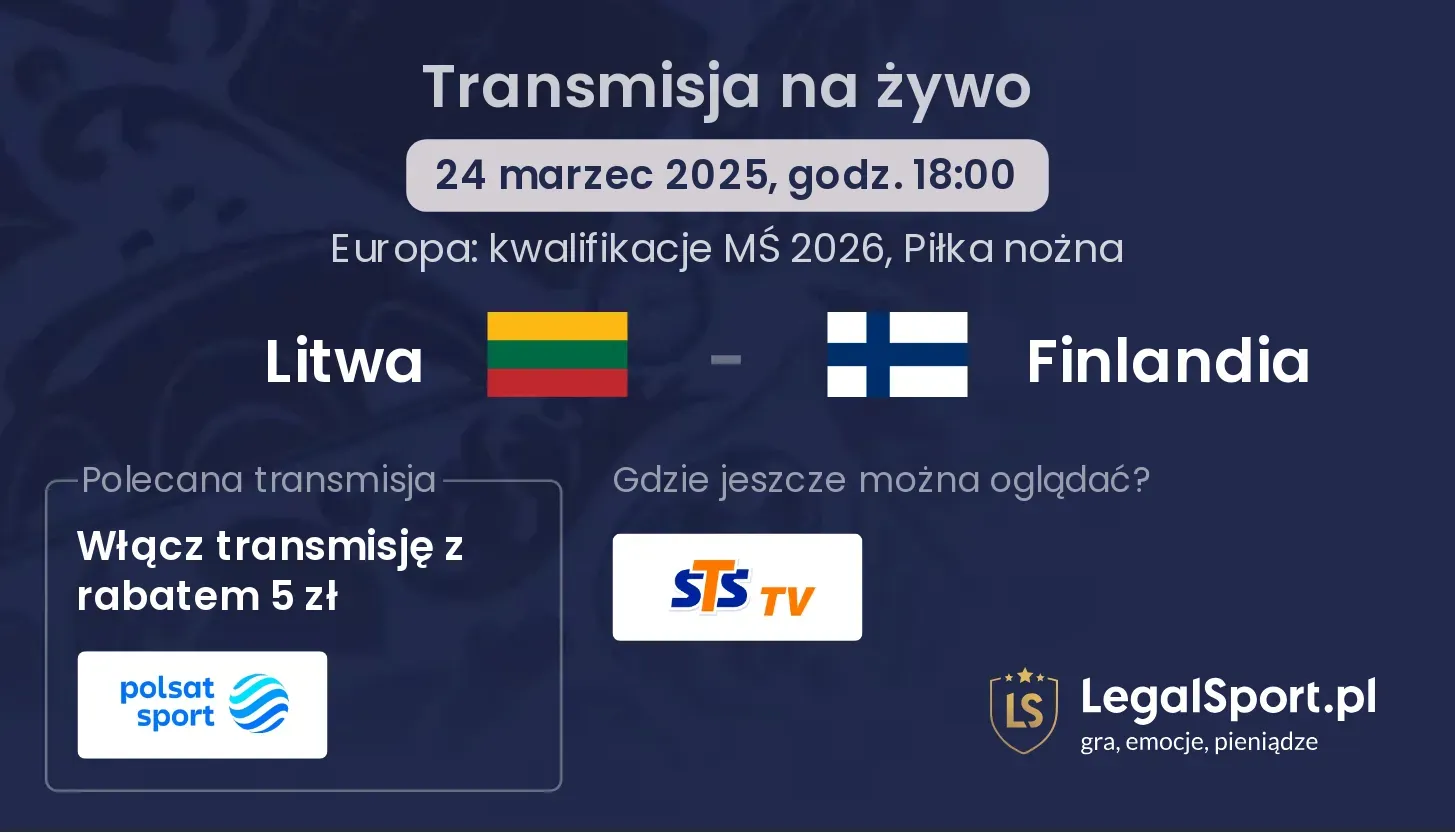 Litwa - Finlandia gdzie oglądać?