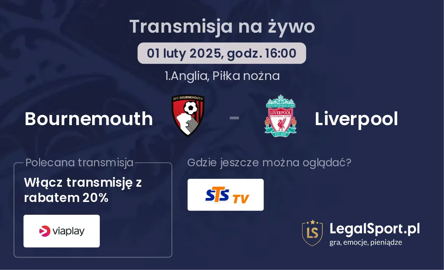 Bournemouth - Liverpool gdzie oglądać?