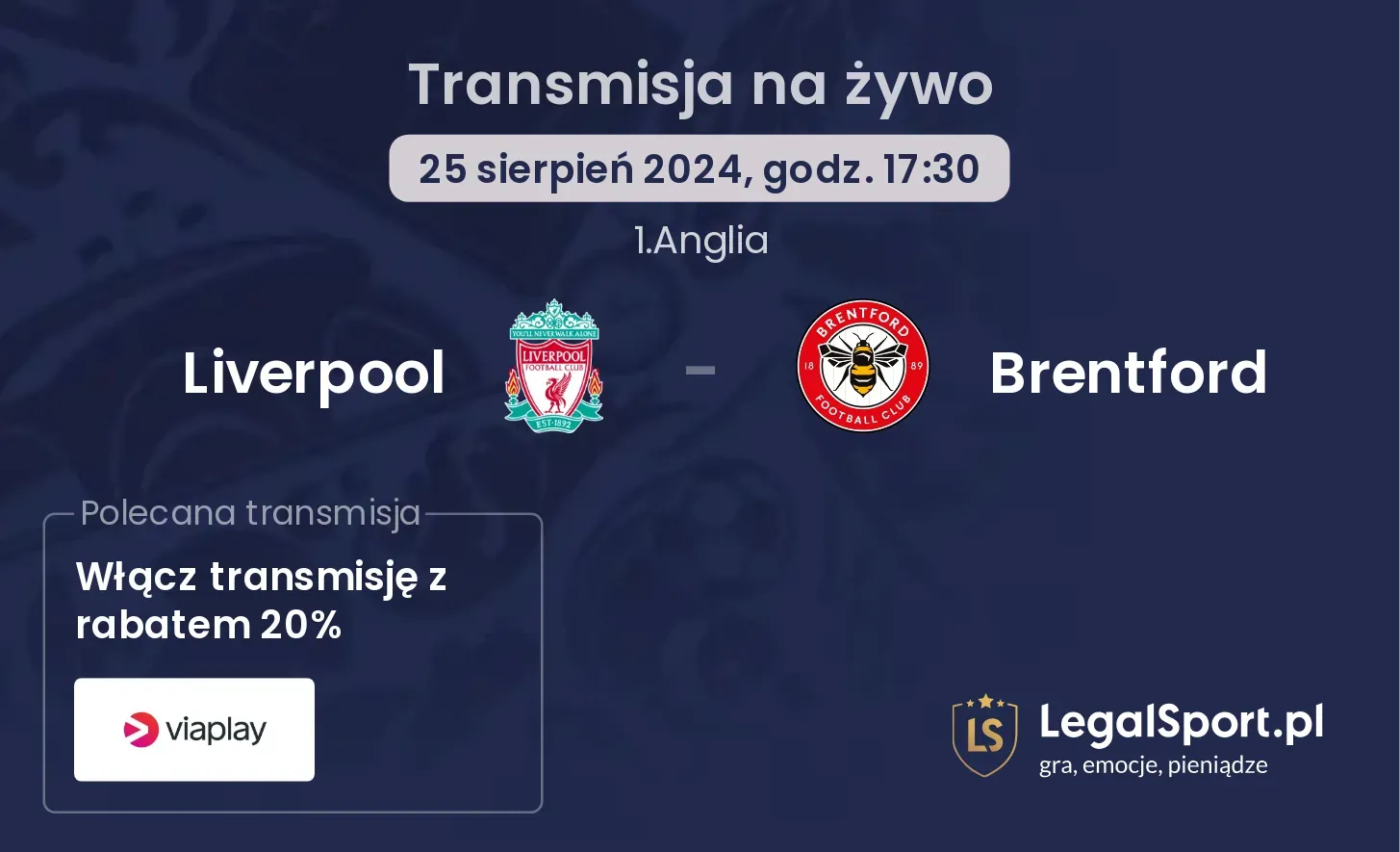 Liverpool - Brentford transmisja na żywo