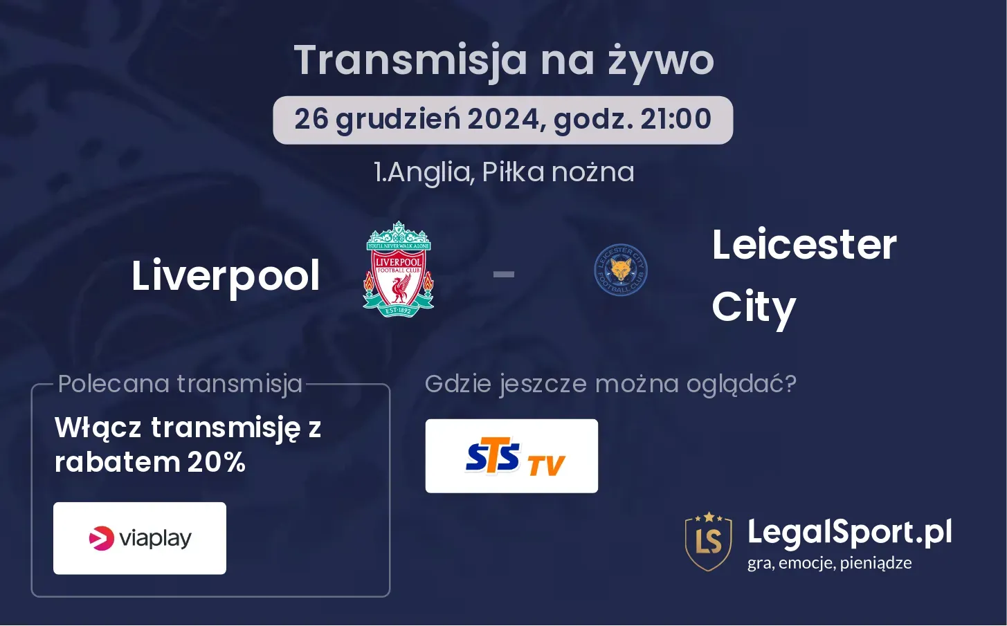 Liverpool - Leicester City transmisja na żywo