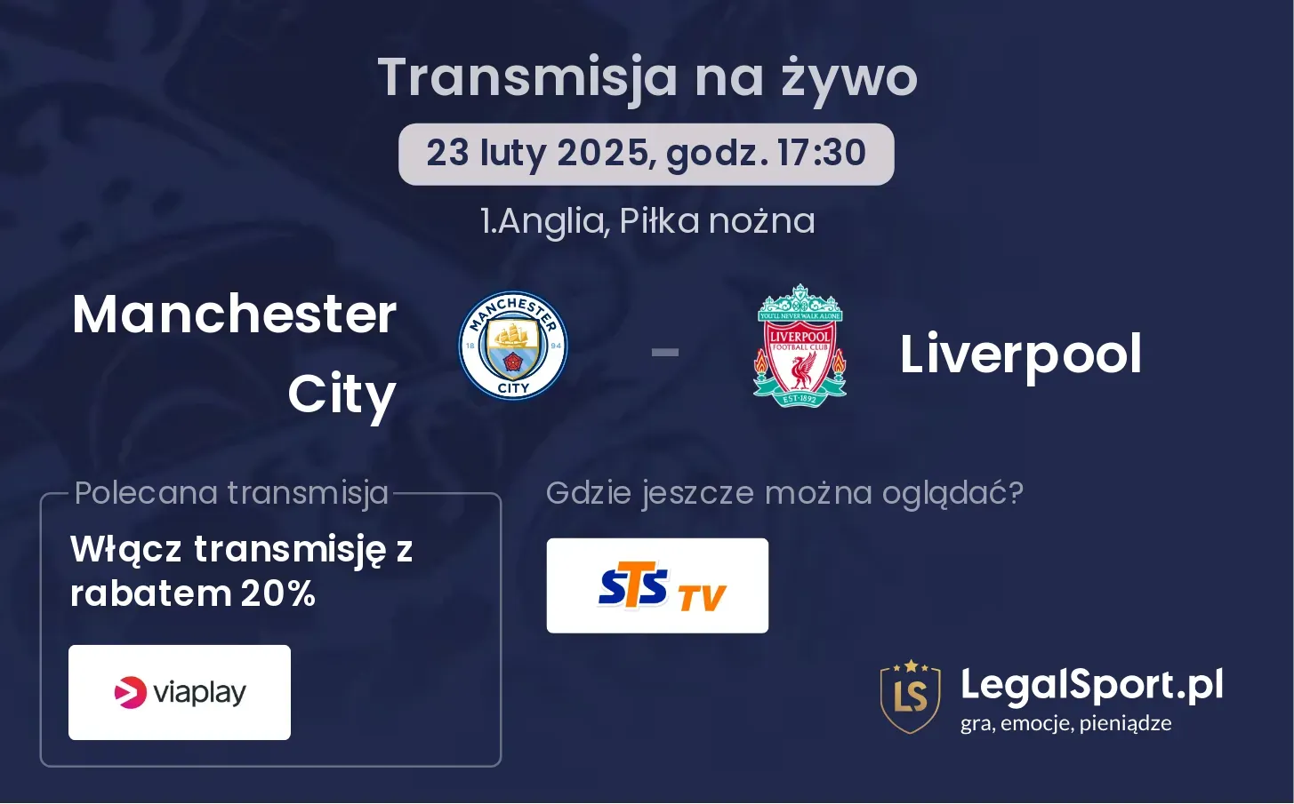 Manchester City - Liverpool gdzie oglądać?