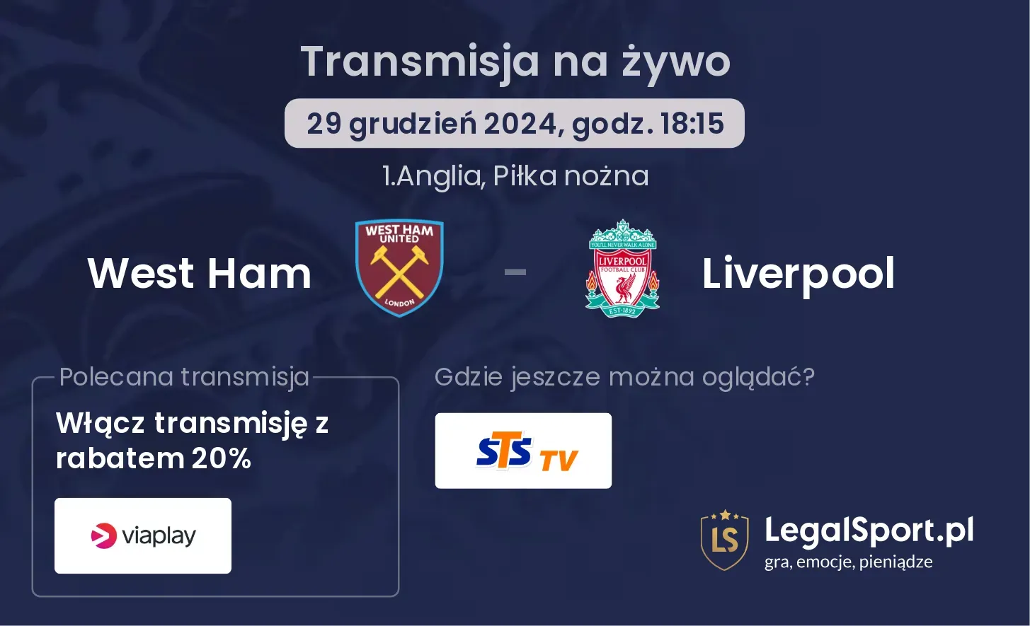 West Ham - Liverpool gdzie oglądać?