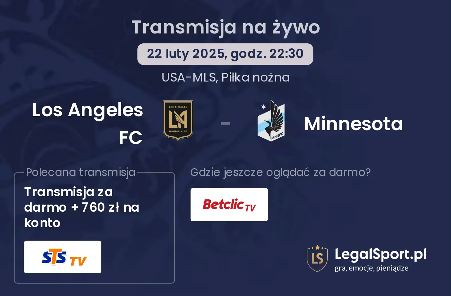 Los Angeles FC - Minnesota transmisja na żywo