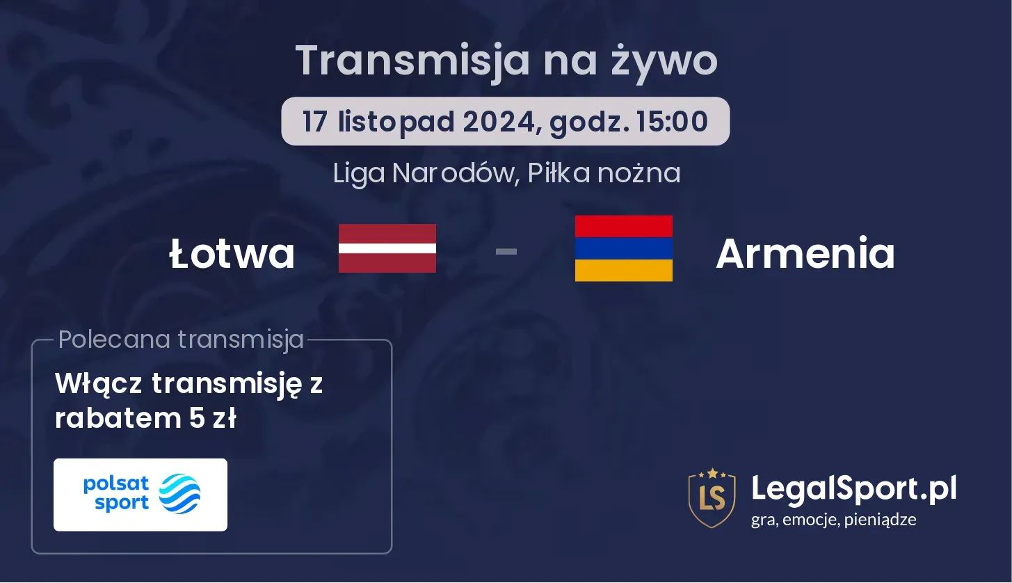 Łotwa - Armenia gdzie oglądać? 17.11, godz. 15:00