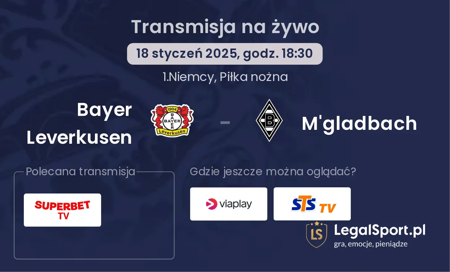 Bayer Leverkusen - M'gladbach gdzie oglądać?