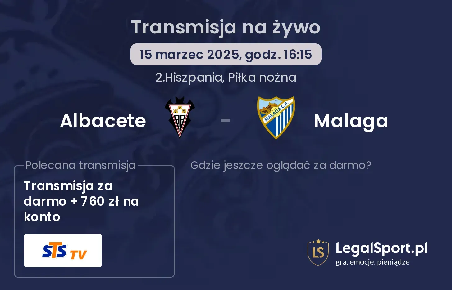 Albacete - Malaga gdzie oglądać transmisję?